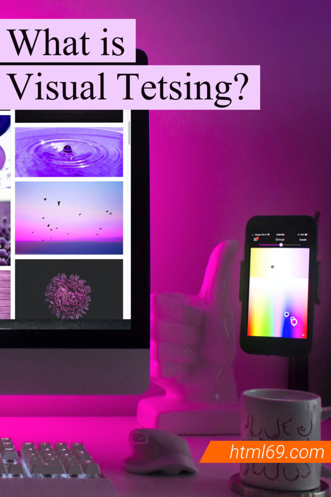 What is visual testing