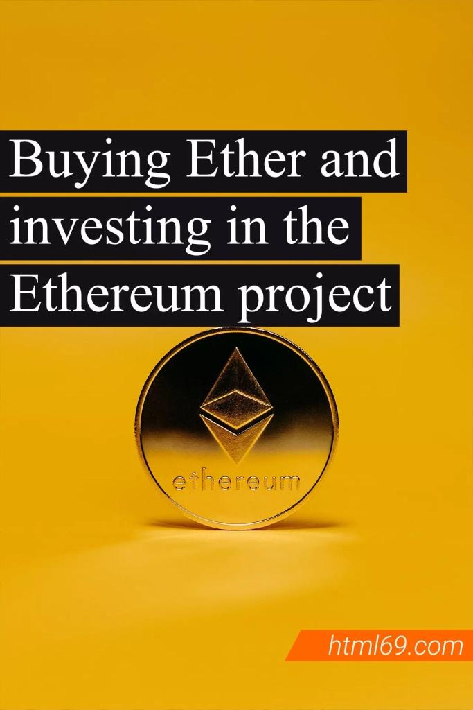 Buying-Ether-and-investing-in-the-Ethereum-project