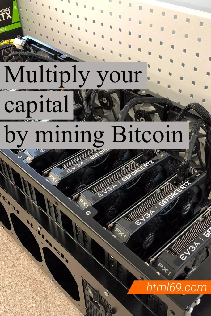 Multiply-your-capital-by-mining-Bitcoin