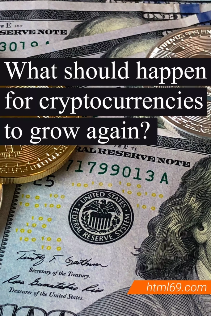 What-should-happen-for-cryptocurrencies-to-grow-again