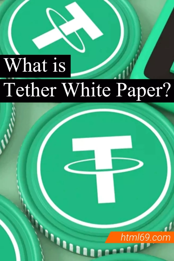 What-is-Tether-White-Paper