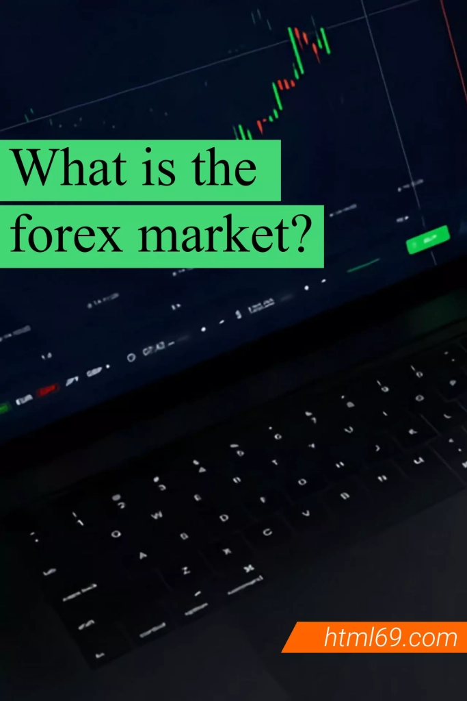 What-is-the-forex-market