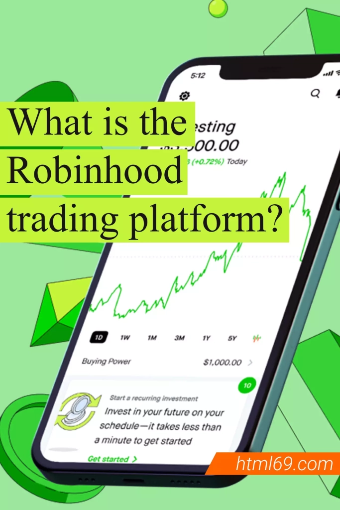 What-is-the-Robinhood-trading-platform-and-what-features-does-it-provide